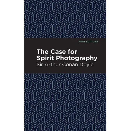 The Case for Spirit Photography