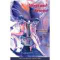 Slings and Arrows