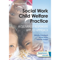 Social Work Child Welfare Practice: A Culturally Responsive Applied Approach