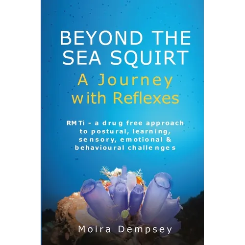 Beyond the Sea Squirt: A Journey with Reflexes
