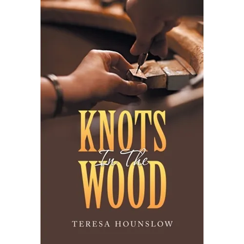 Knots in the Wood