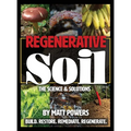 Regenerative Soil: The Science and Solutions