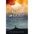 Do You Believe In God?: A Study on Promises of God