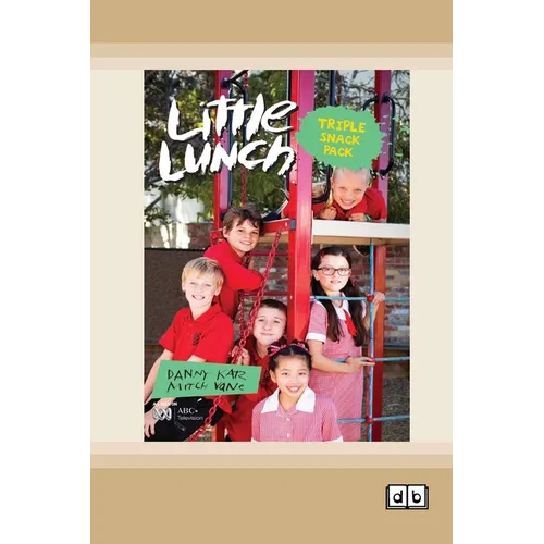 Little Lunch: Triple Snack Pack: Book 2 (Dyslexia-Friendly Edition)
