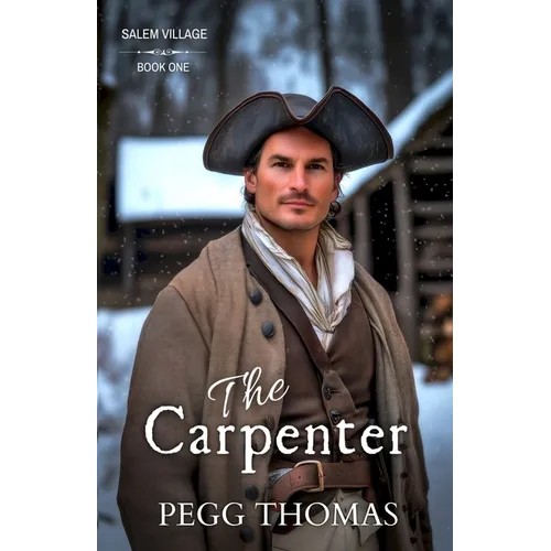 The Carpenter: Salem Village - Book 1