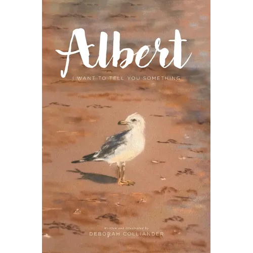 Albert: I Want to Tell You Something