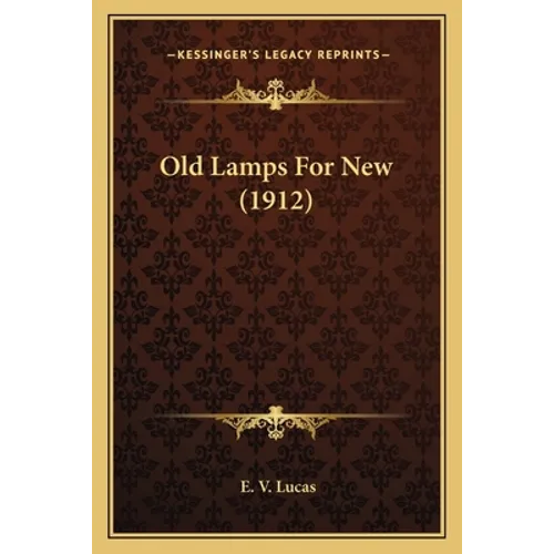 Old Lamps For New (1912)
