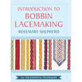An Introduction to Bobbin Lace Making
