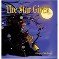 The Star Giver: A Legend from the Far, Far North