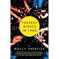 Tuesday Nights in 1980