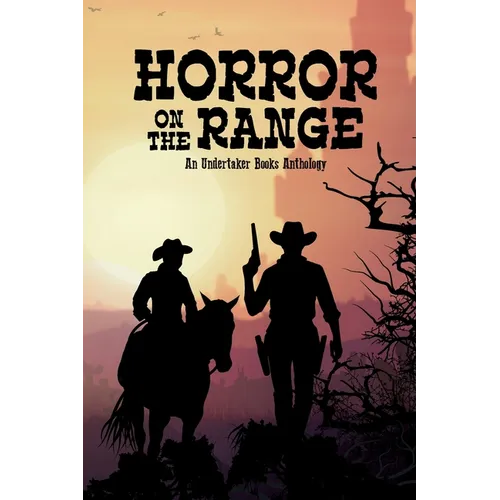 Horror on the Range