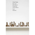Crisis Vision: Race and the Cultural Production of Surveillance