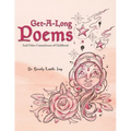 Get-Along Poems: And Other Conundrums of Childhood