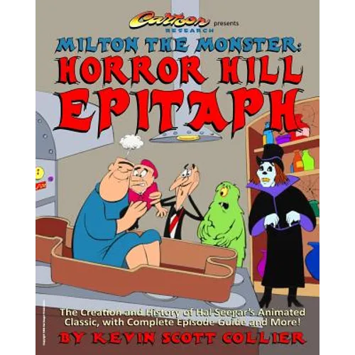 Milton the Monster: Horror Hill Epitaph