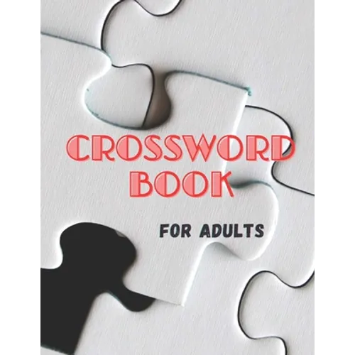 Crossword for adults: crossword book
