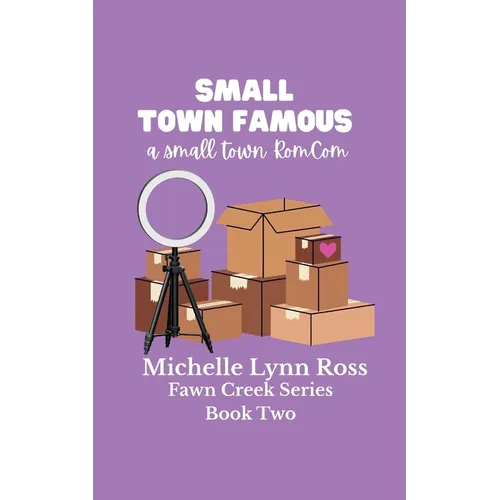 Small Town Famous