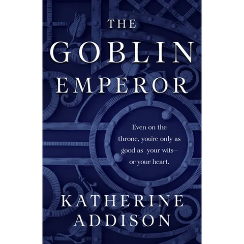 The Goblin Emperor