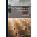 The Chautauqua Movement