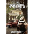 The House with a Secret Cellar