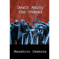 Death Among the Undead