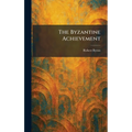 The Byzantine Achievement