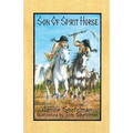 Son of Spirit Horse
