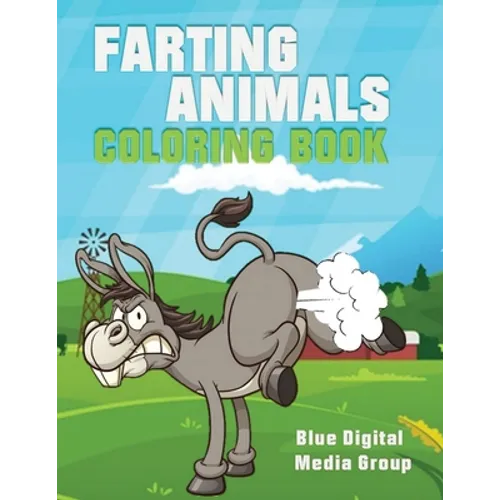 Farting Animal Coloring Book: Farting Animal Book