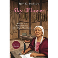 Sky Flower: Memoirs of a Mohawk Woman at the Edge of Two Worlds