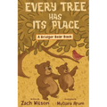 Every Tree Has Its Place