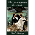 The Arrangement: Love Prevails