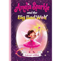 Amelia Sparkle and the Big Bad Wolf