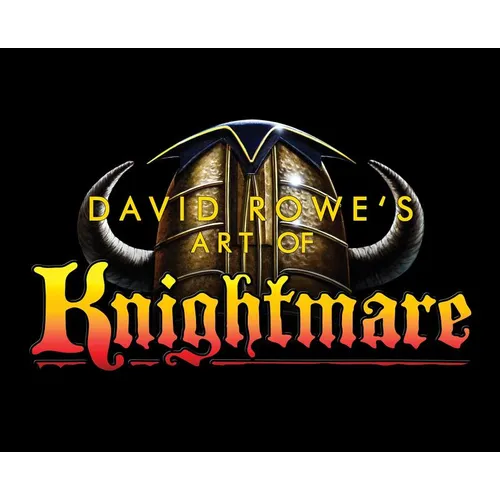 David Rowe's Art of Knightmare