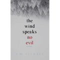 The Wind Speaks No Evil