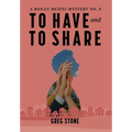 To Have and to Share