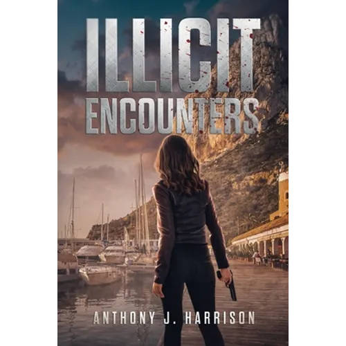 Illicit Encounters