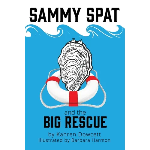 Sammy Spat and the Big Rescue
