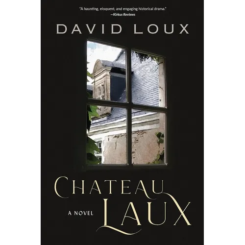 Chateau Laux: A Story of Colonial America
