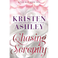 Chasing Serenity: A River Rain Novel