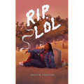 Rip, Lol