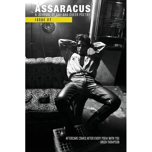Assaracus Issue 27: A Journal of Gay and Queer Poetry