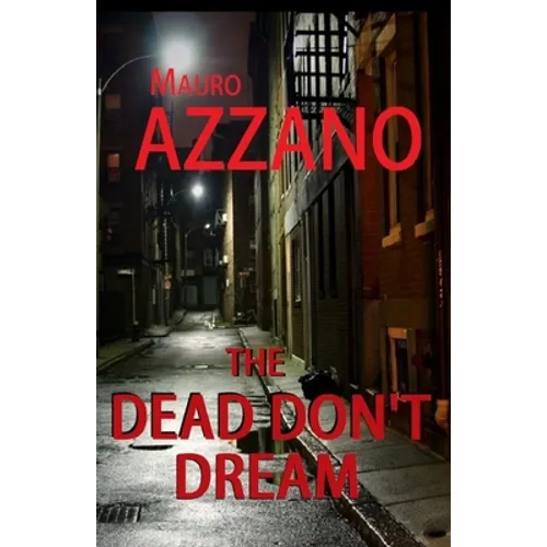 The Dead Don't Dream