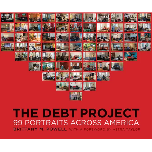The Debt Project: 99 Portraits Across America