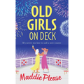 Old Girls on Deck