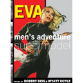 Eva: Men's Adventure Supermodel