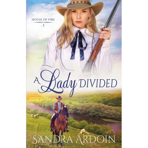 A Lady Divided