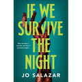 If We Survive the Night