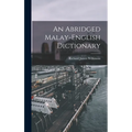 An Abridged Malay-English Dictionary