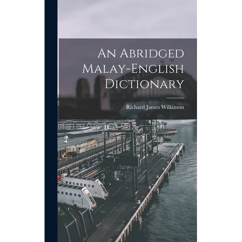 An Abridged Malay-English Dictionary