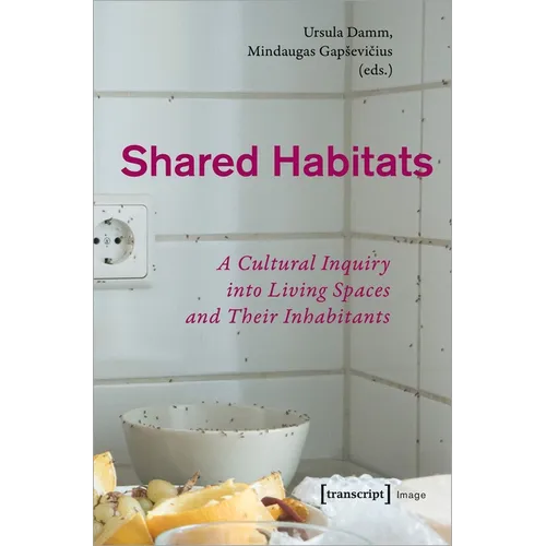 Shared Habitats: A Cultural Inquiry Into Living Spaces and Their Inhabitants