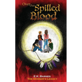 Over Our Spilled Blood